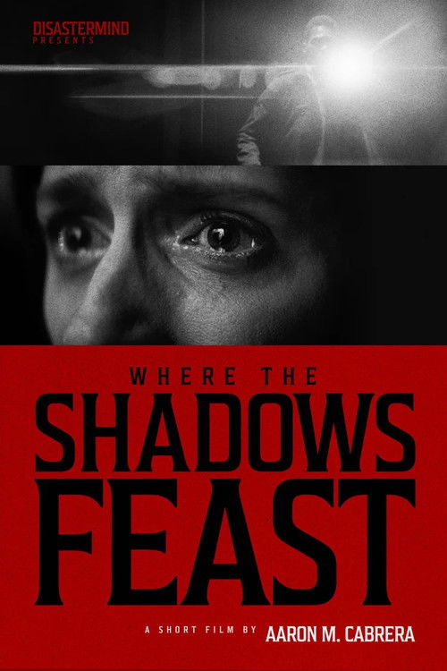 Where the Shadows Feast