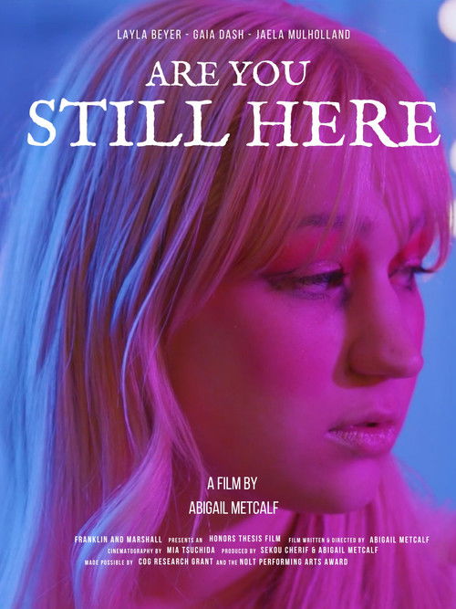 Are You Still Here