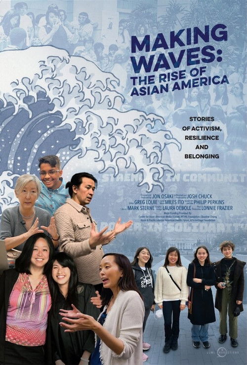 Making Waves: The Rise of Asian America