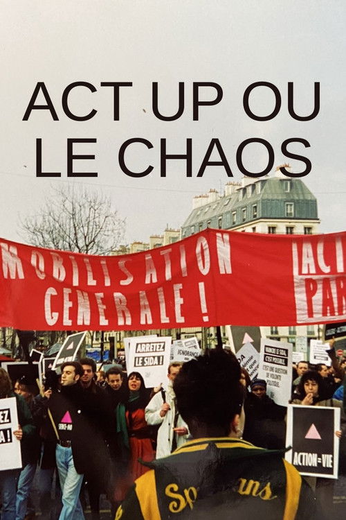 Act Up ou le chaos