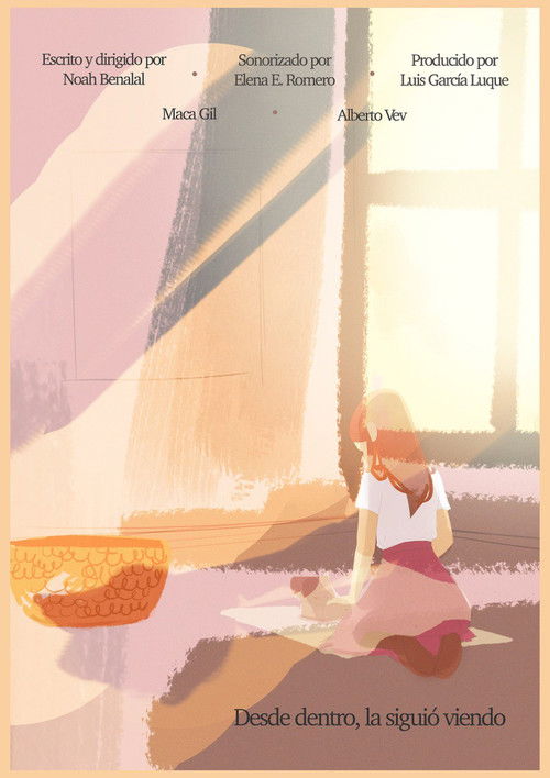 Desde dentro la siguió viendo