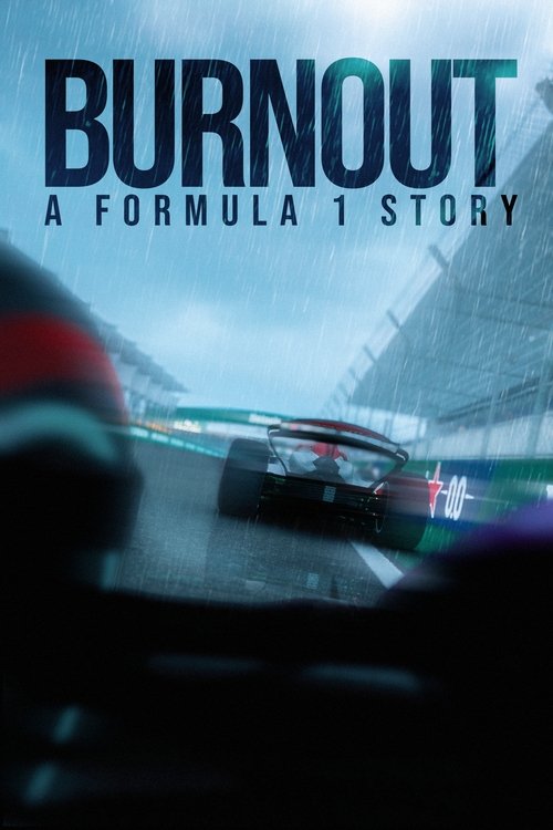 Burnout: A Formula 1 Story