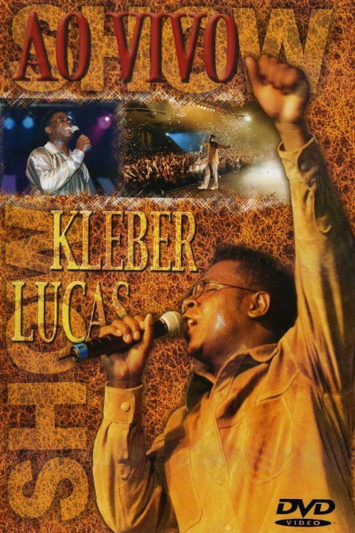 Kleber Lucas: Show Ao Vivo