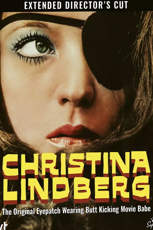 Christina Lindberg: The Original Eyepatch Wearing Butt Kicking Movie Babe