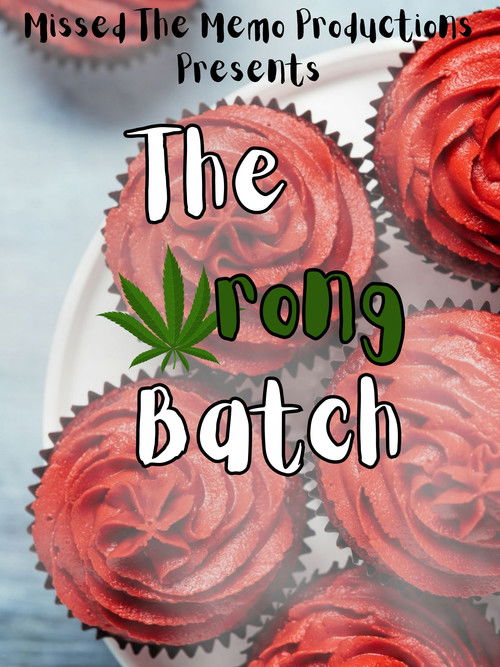 The Wrong Batch