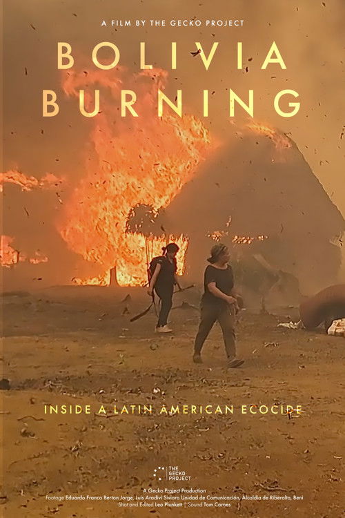 Bolivia Burning