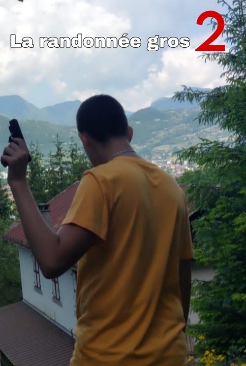La randonnée gros 2