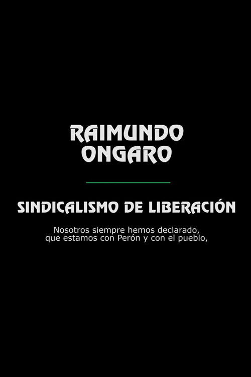 Raimundo Ongaro: Sindicalismo de Liberación