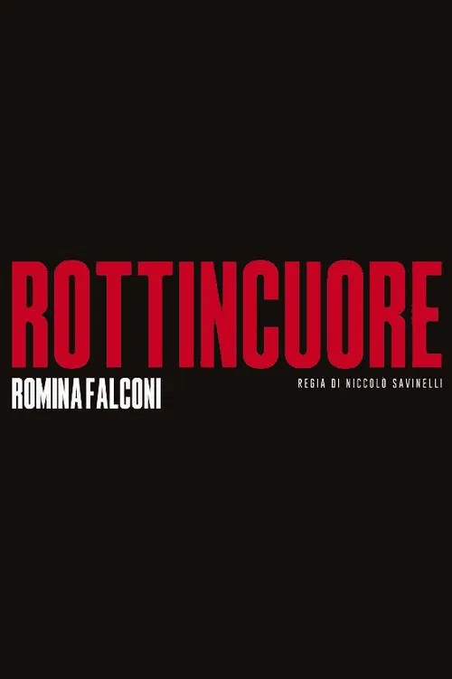 Rottincuore - Il discofilm