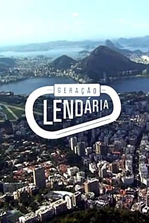 Geração Lendária
