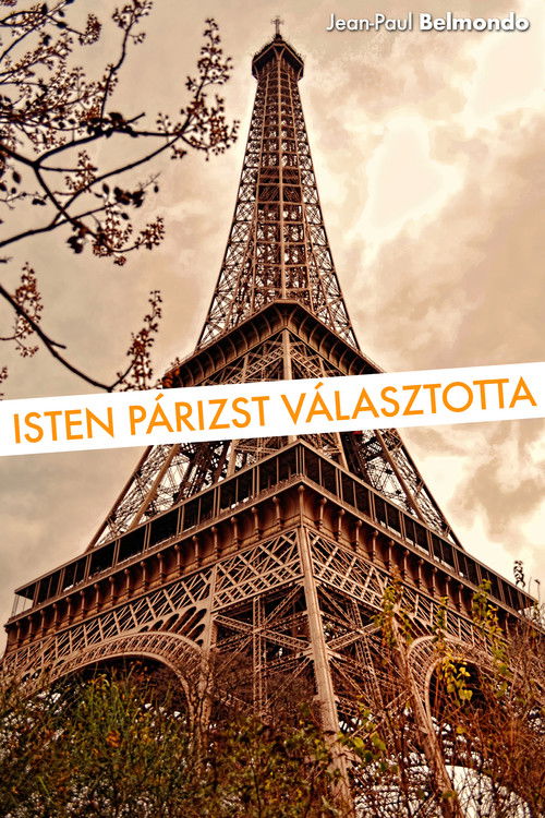 Isten Párizst választotta