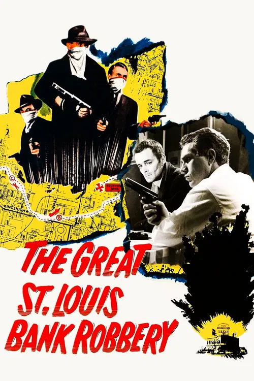 The Great St. Louis Bank Robbery