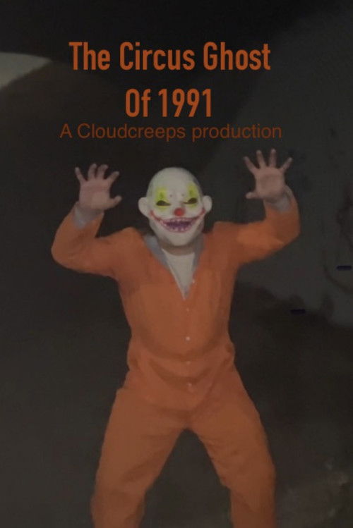 The Circus Ghost of 1991