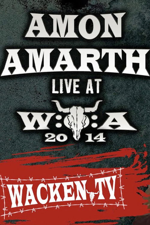 Amon Amarth - Wacken Open Air 2014