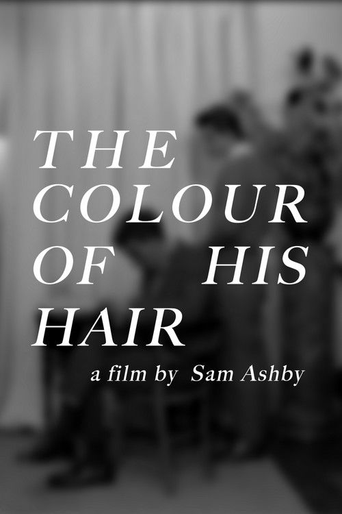 The Colour of His Hair