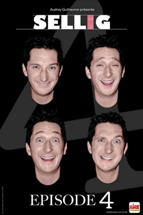 Sellig : Épisode 4