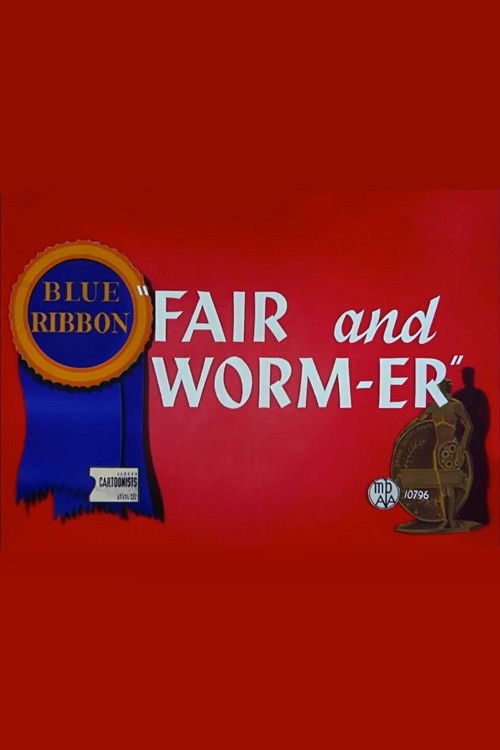 Fair and Worm-er