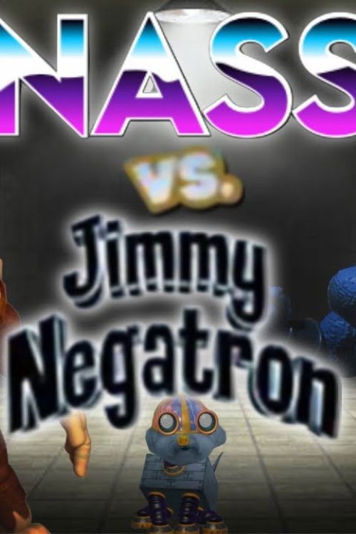 Nass VS Jimmy Negatron