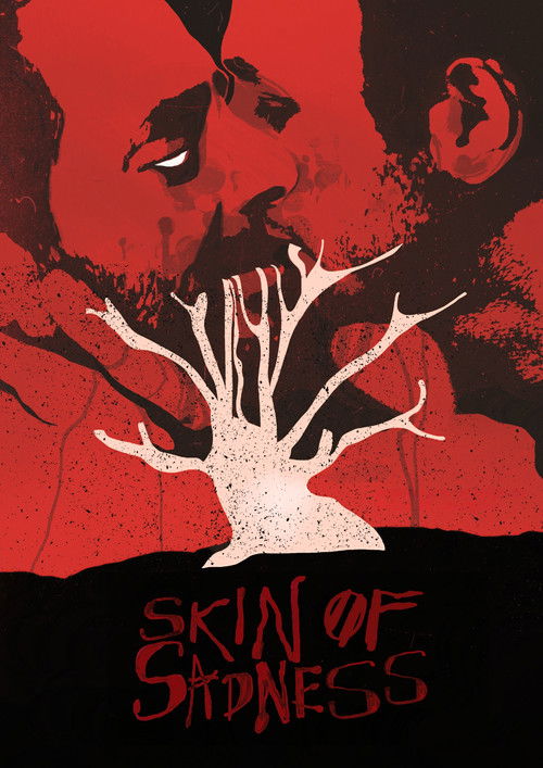Skin of Sadness