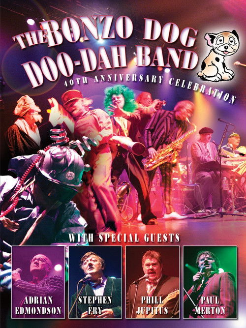 Bonzo Dog Doo Dah Band - 40th Anniversary Celebration