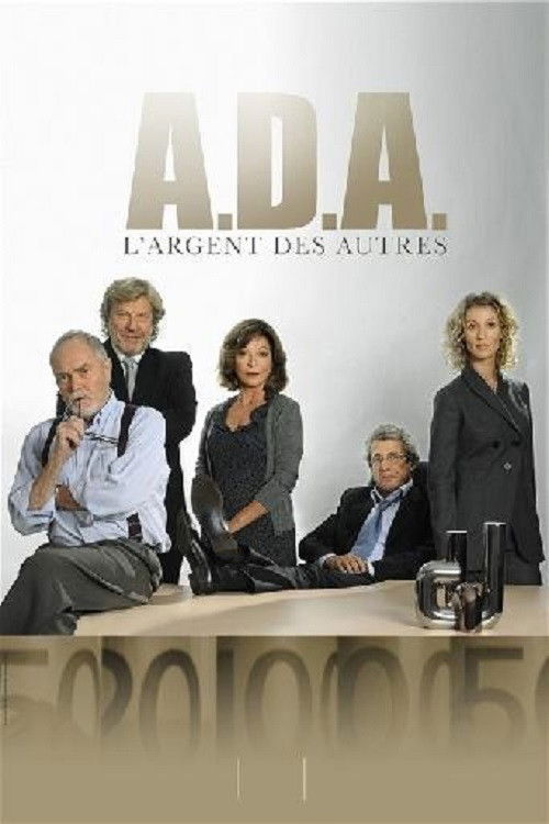 A.D.A. : L'argent des autres