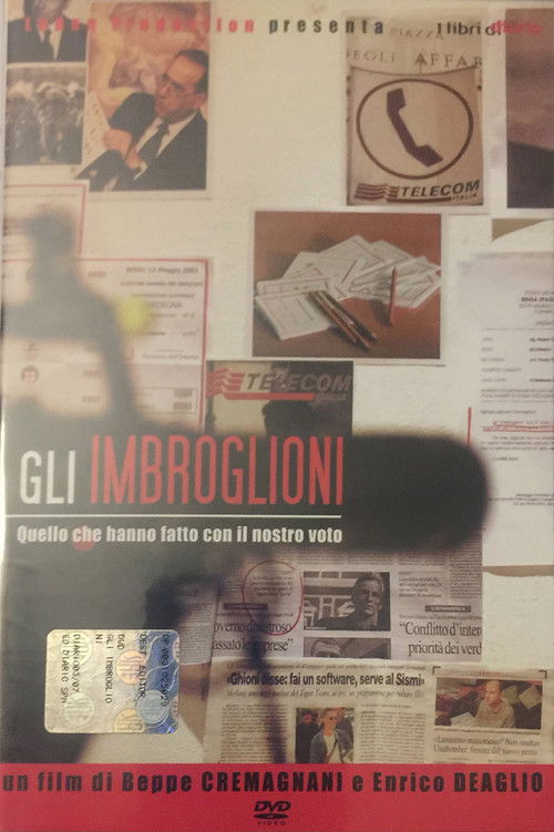 Gli imbroglioni - Quello che hanno fatto con il nostro voto