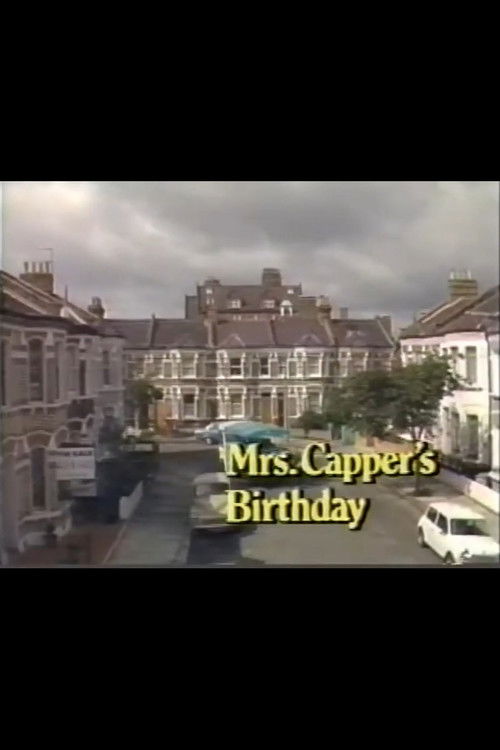 Mrs Capper's Birthday