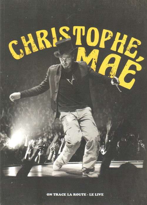 Christophe Mae - On Trace la Route